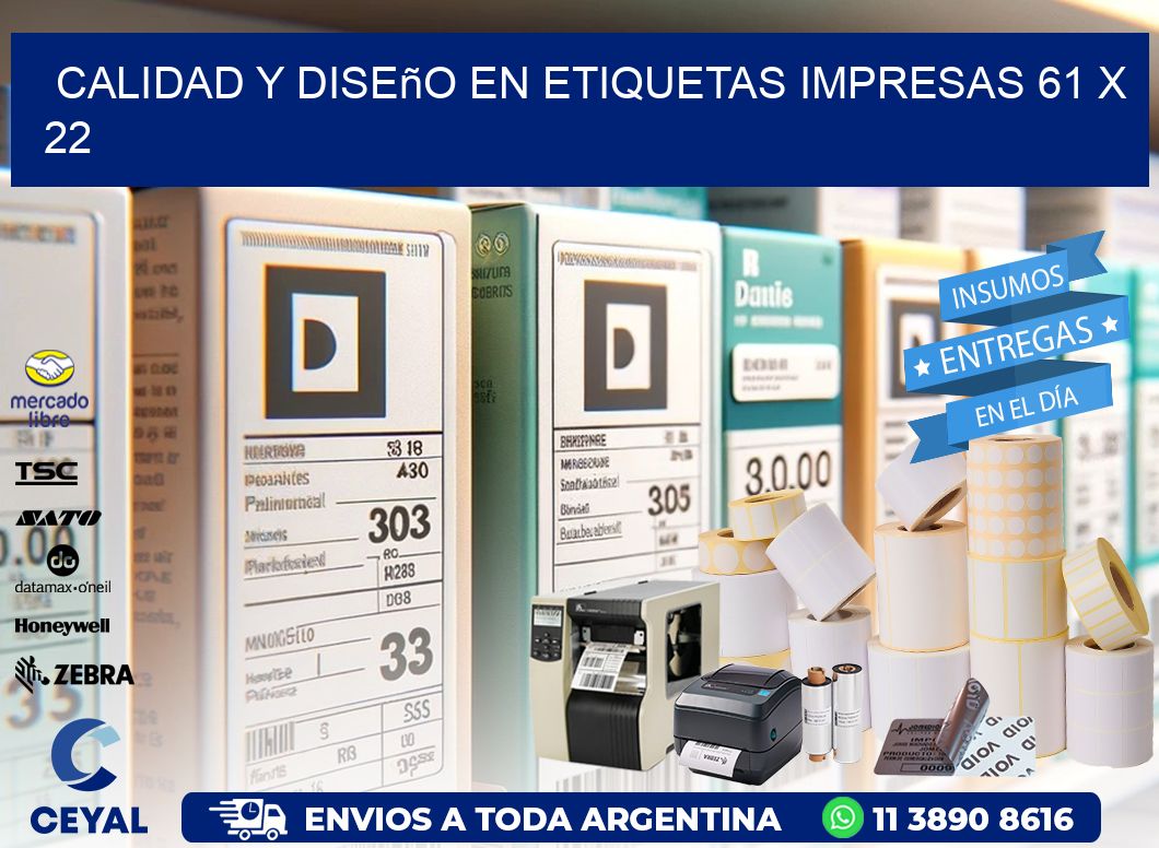 Calidad y Diseño en Etiquetas Impresas 61 x 22