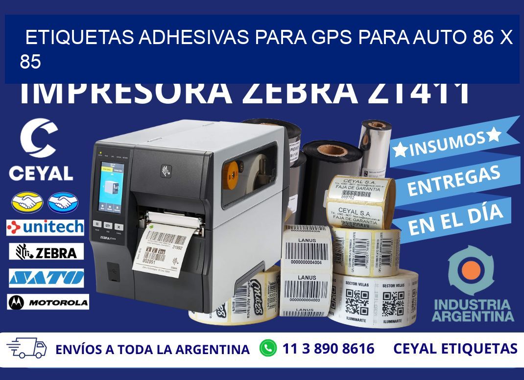 ETIQUETAS ADHESIVAS PARA GPS PARA AUTO 86 x 85