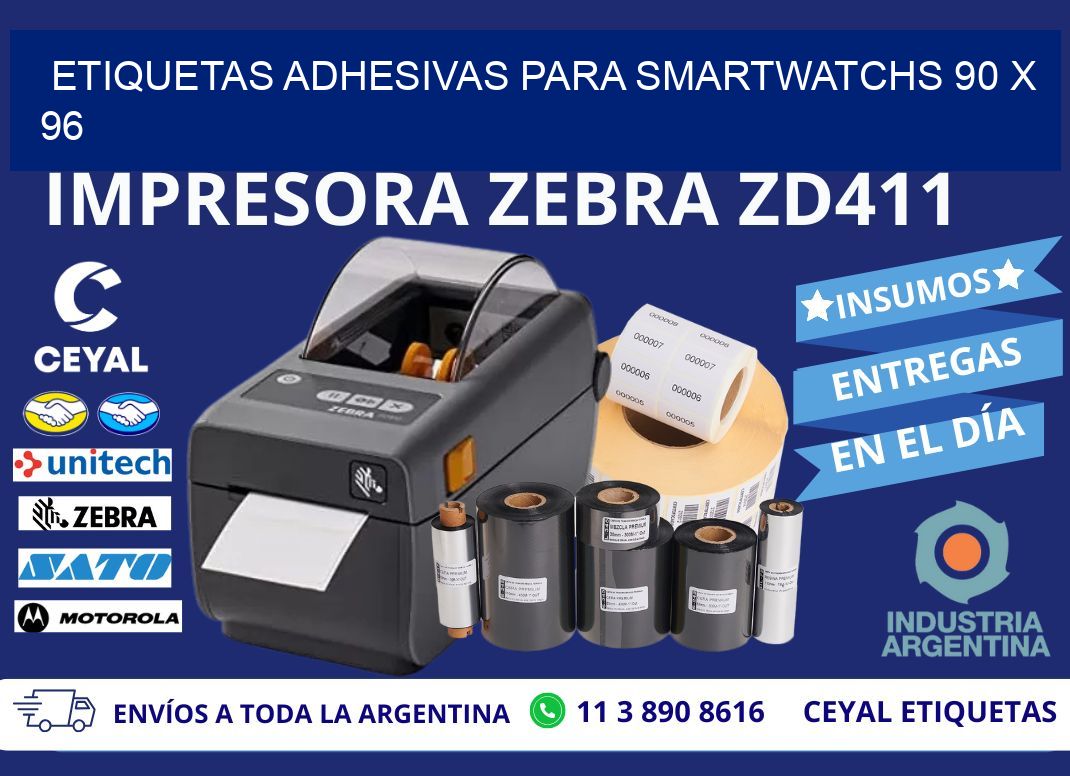 ETIQUETAS ADHESIVAS PARA SMARTWATCHS 90 x 96