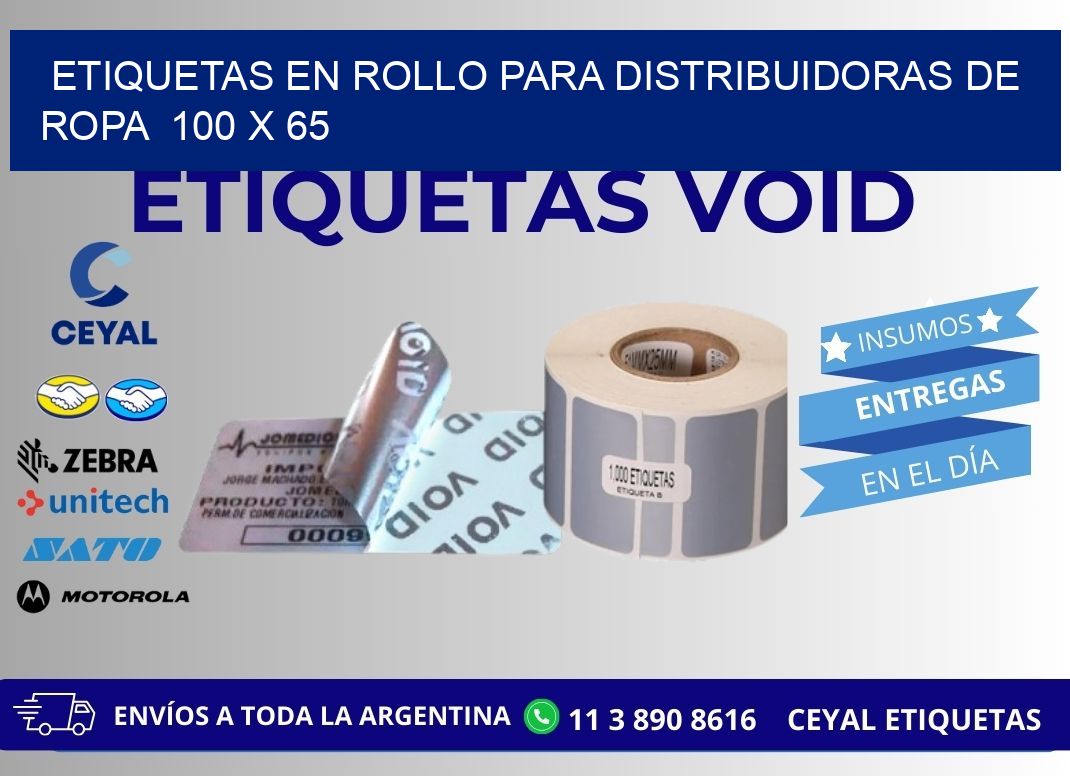 ETIQUETAS EN ROLLO PARA DISTRIBUIDORAS DE ROPA  100 x 65