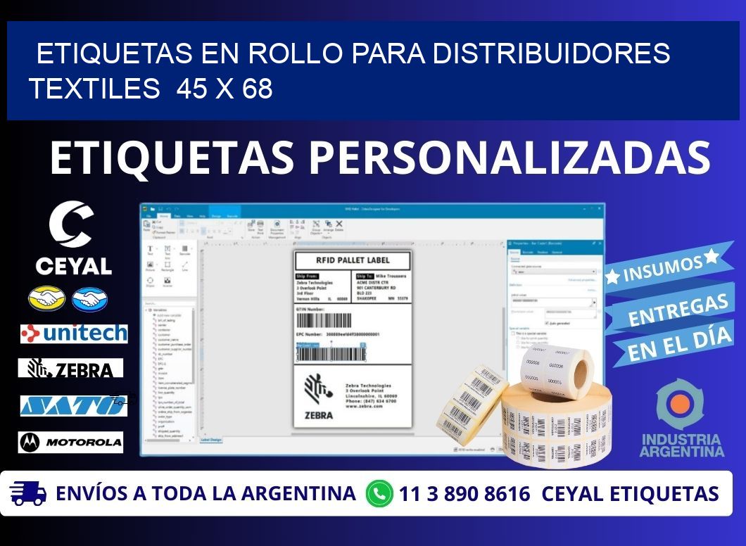 ETIQUETAS EN ROLLO PARA DISTRIBUIDORES TEXTILES  45 x 68