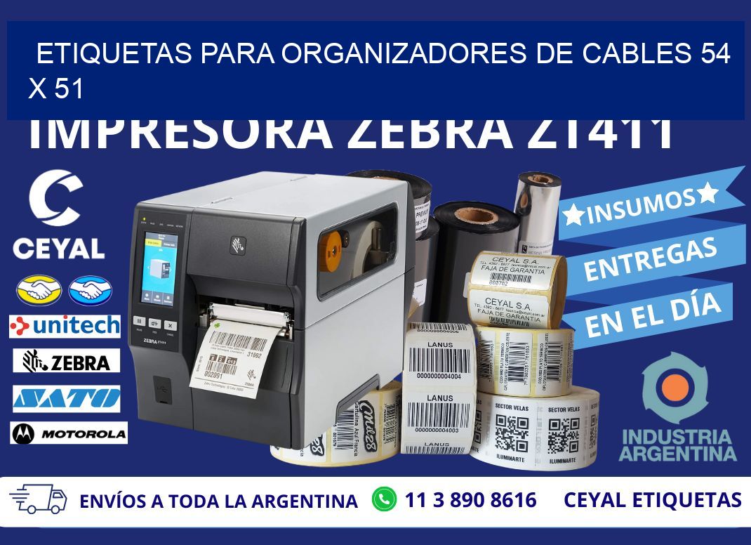 ETIQUETAS PARA ORGANIZADORES DE CABLES 54 x 51