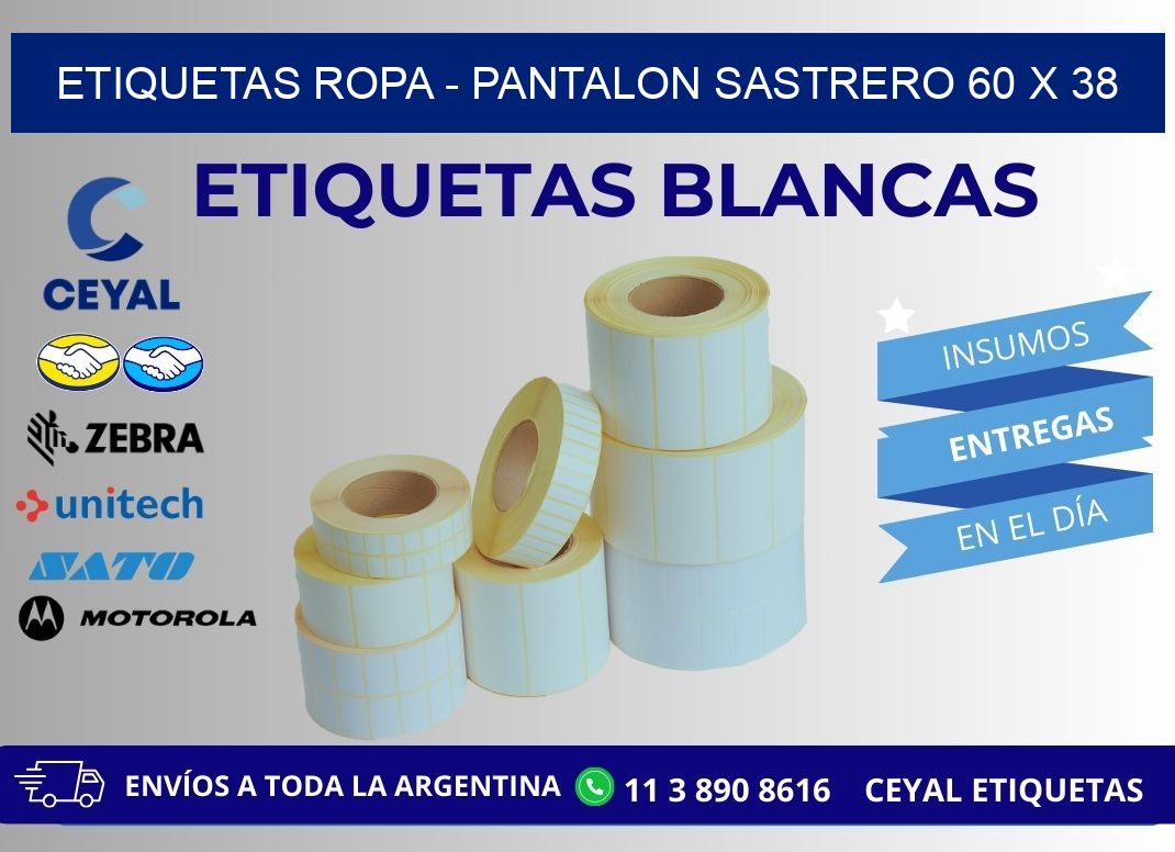 ETIQUETAS ROPA - PANTALON SASTRERO 60 x 38