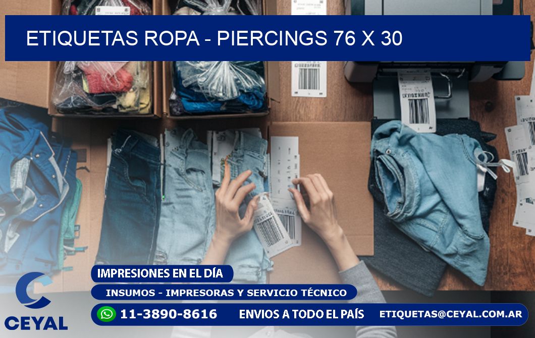 ETIQUETAS ROPA - PIERCINGS 76 x 30