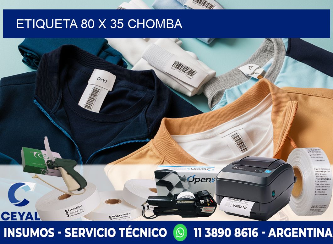 Etiqueta 80 x 35 chomba