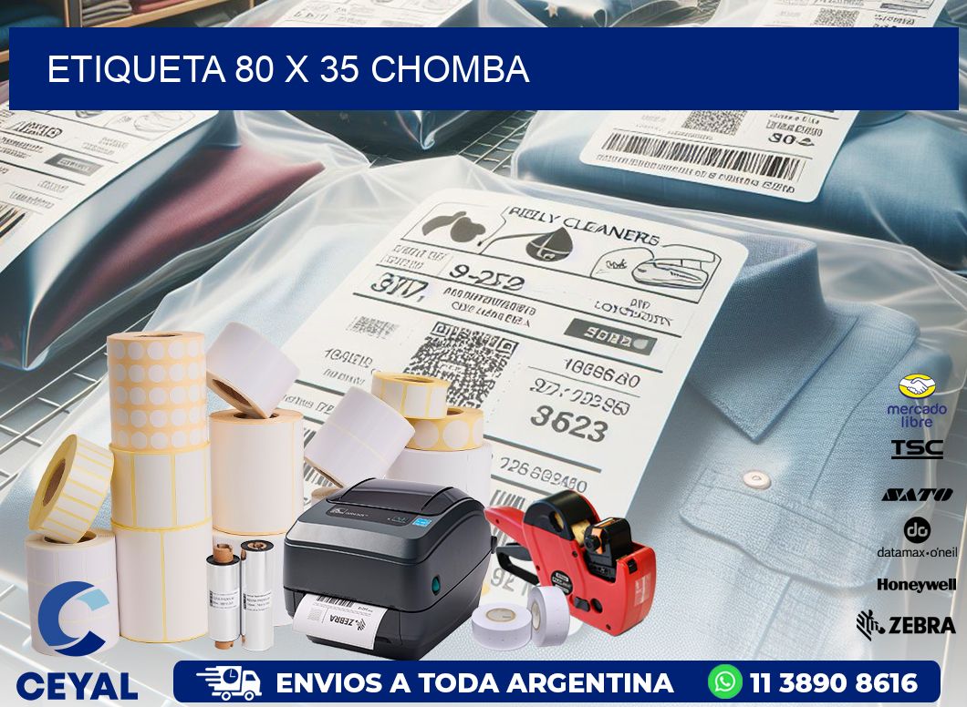 Etiqueta 80 x 35 chomba