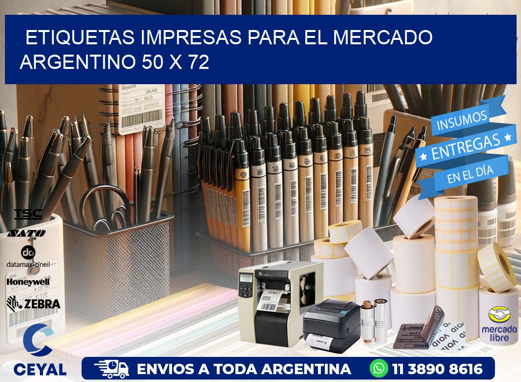 Etiquetas Impresas para el Mercado Argentino 50 x 72