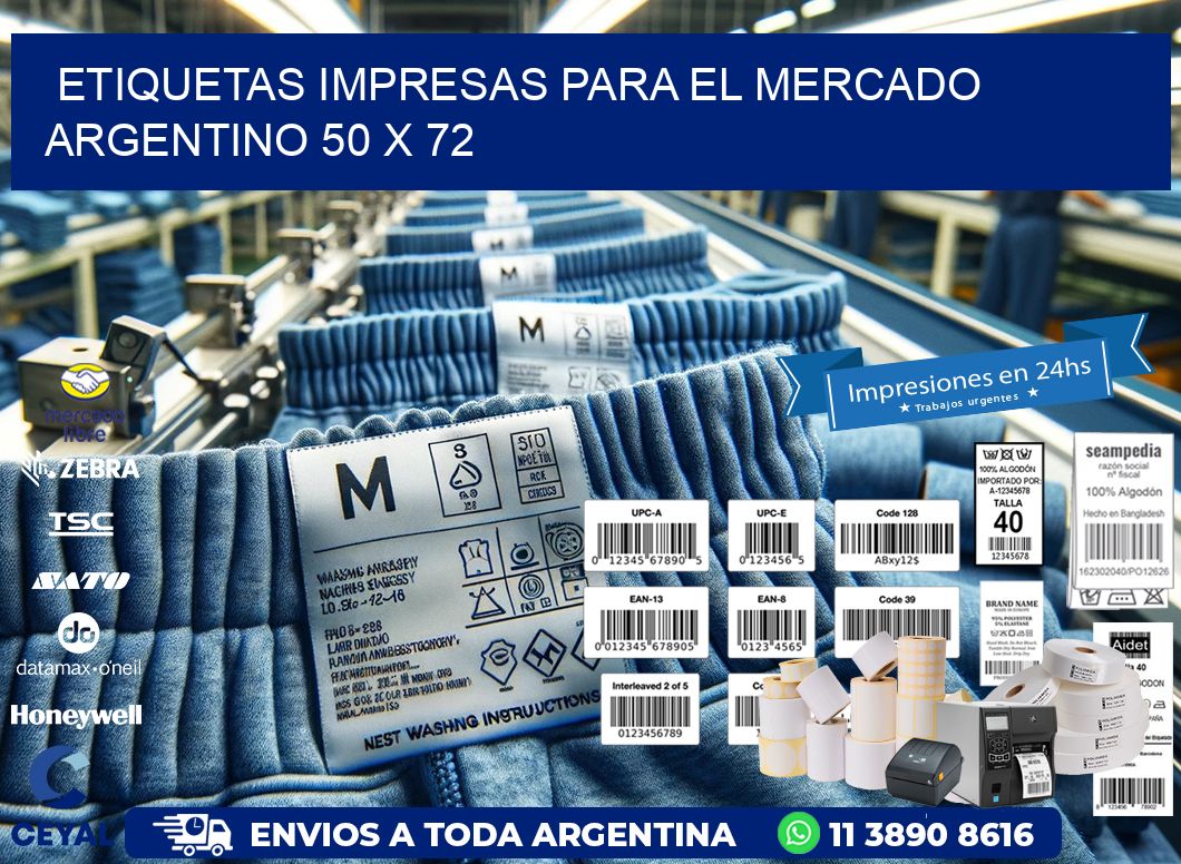 Etiquetas Impresas para el Mercado Argentino 50 x 72