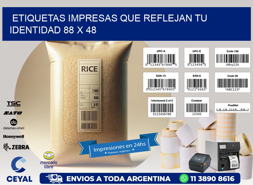 Etiquetas Impresas que Reflejan tu Identidad 88 x 48