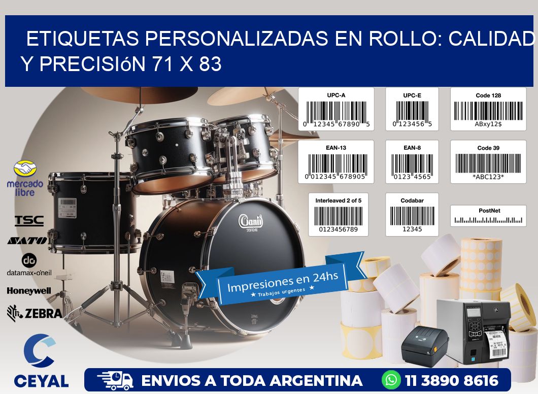 Etiquetas Personalizadas en Rollo: Calidad y Precisión 71 x 83