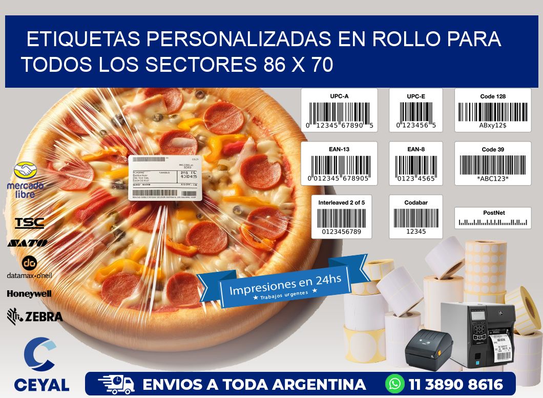 Etiquetas Personalizadas en Rollo para Todos los Sectores 86 x 70