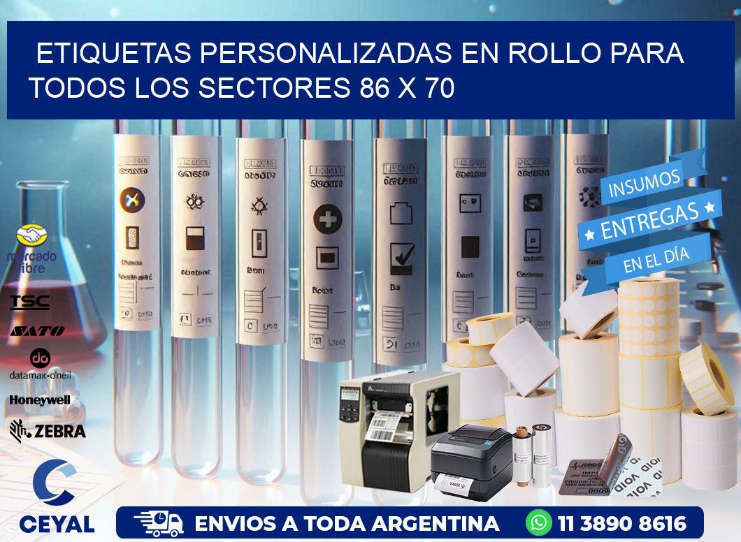 Etiquetas Personalizadas en Rollo para Todos los Sectores 86 x 70