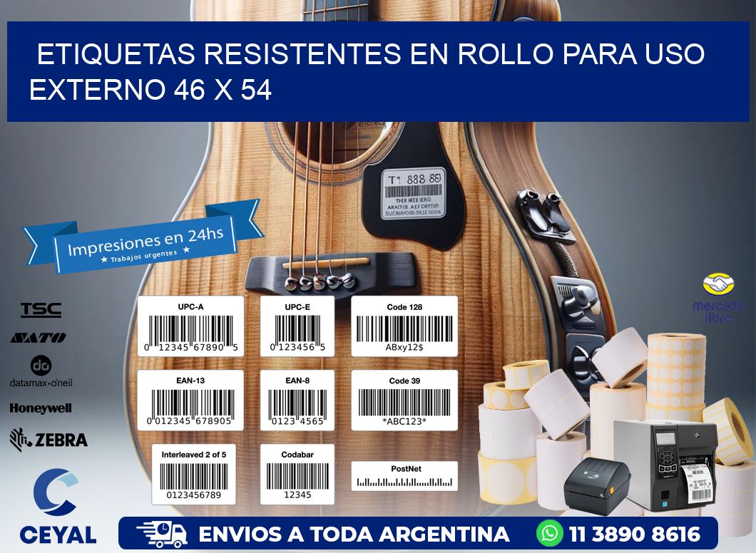 Etiquetas Resistentes en Rollo para Uso Externo 46 x 54