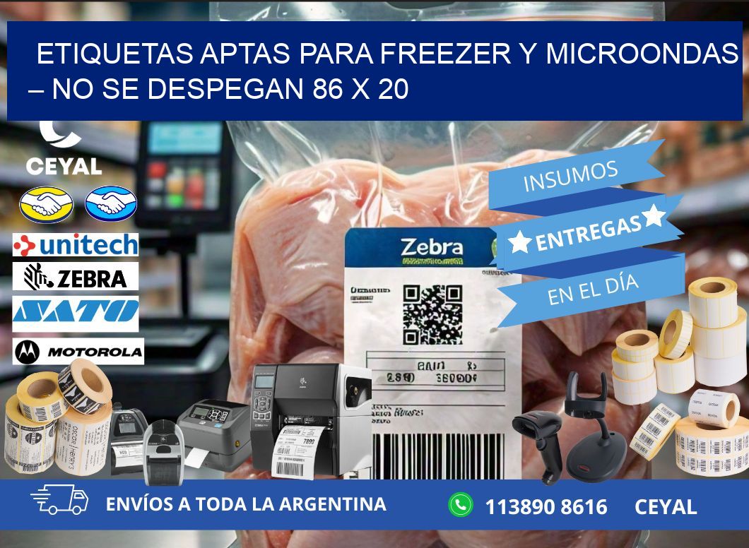 Etiquetas aptas para freezer y microondas – No se despegan 86 x 20