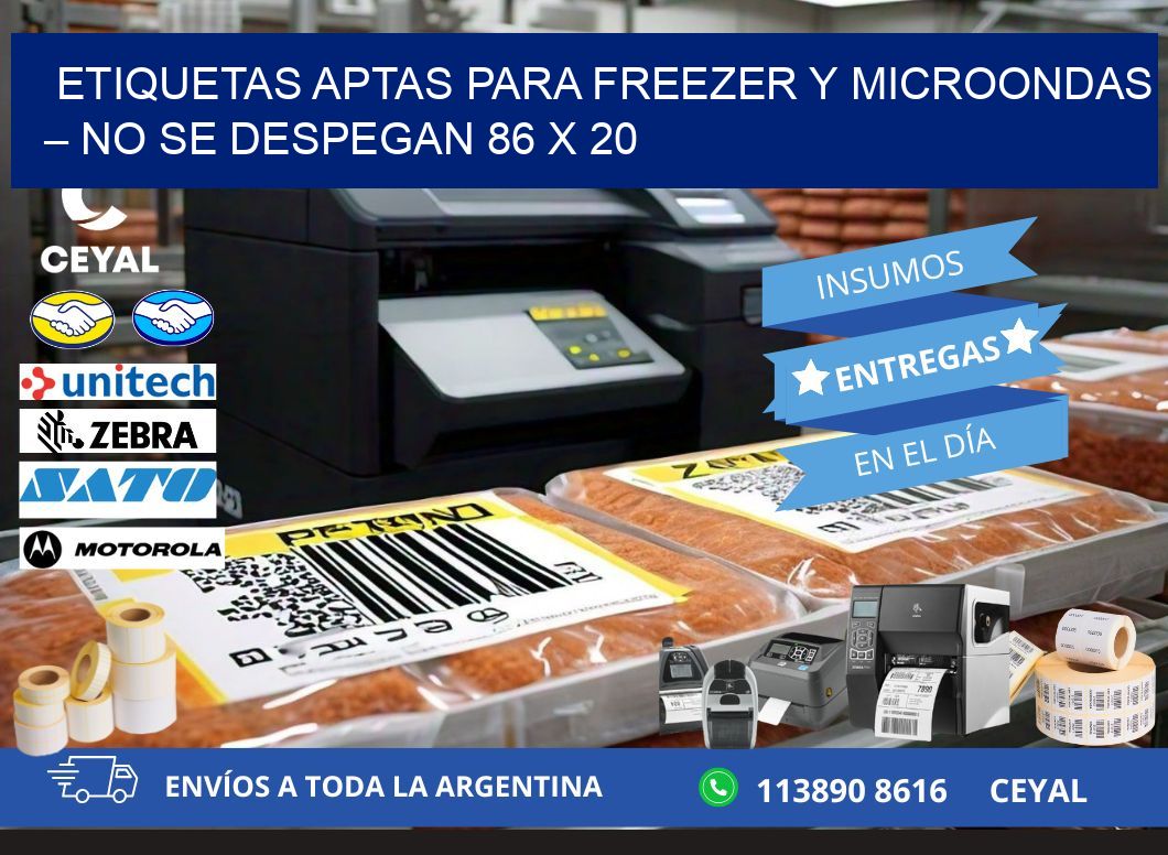 Etiquetas aptas para freezer y microondas – No se despegan 86 x 20