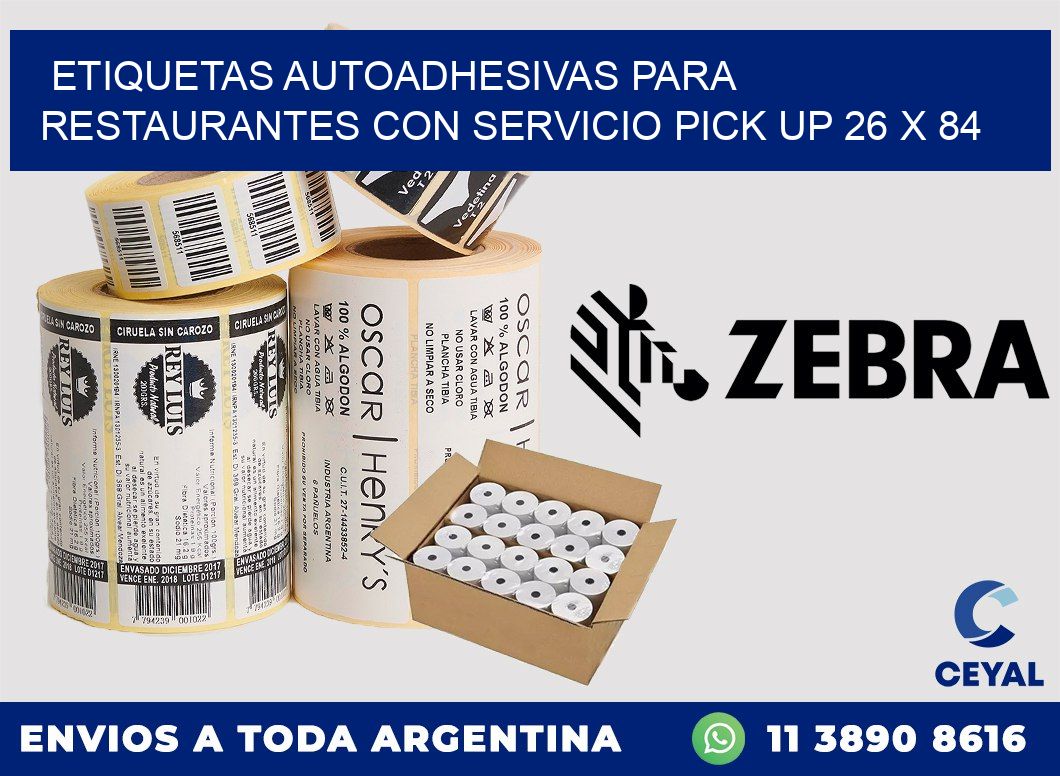 Etiquetas autoadhesivas para restaurantes con servicio pick up 26 x 84