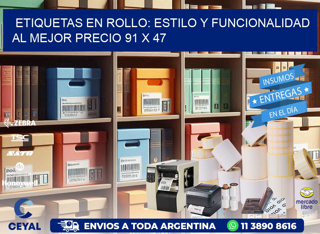 Etiquetas en Rollo: Estilo y Funcionalidad al Mejor Precio 91 x 47