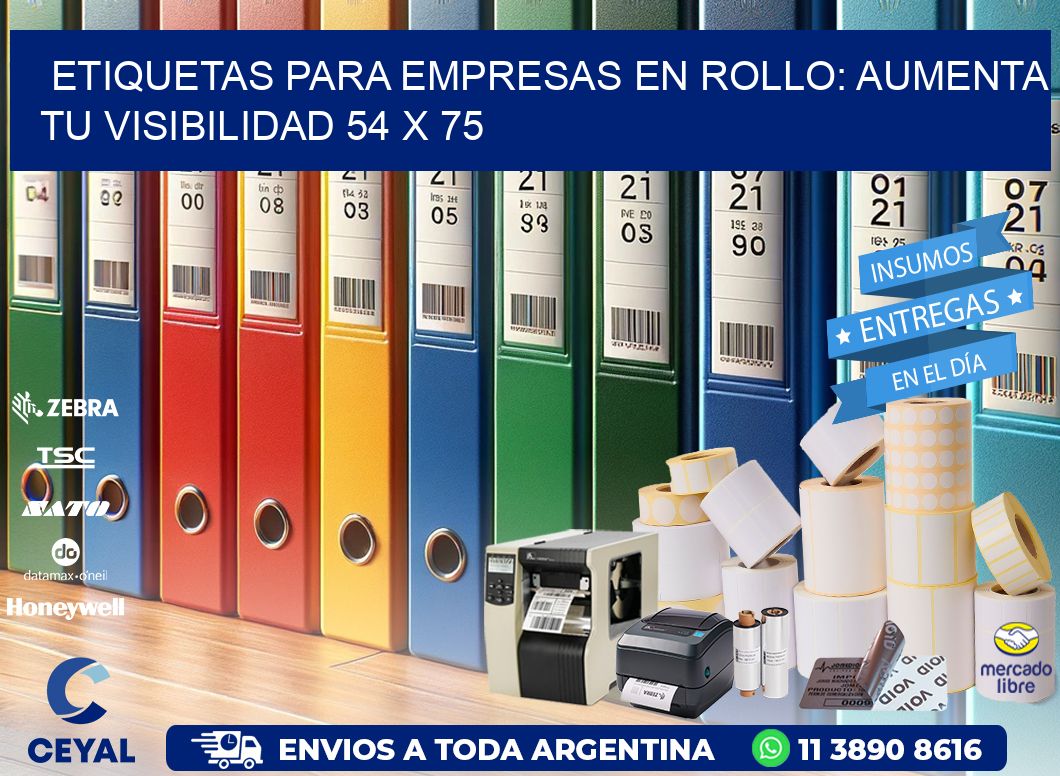 Etiquetas para Empresas en Rollo: Aumenta tu Visibilidad 54 x 75