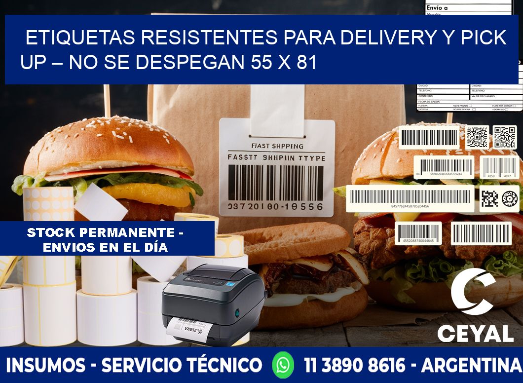 Etiquetas resistentes para delivery y pick up – No se despegan 55 x 81