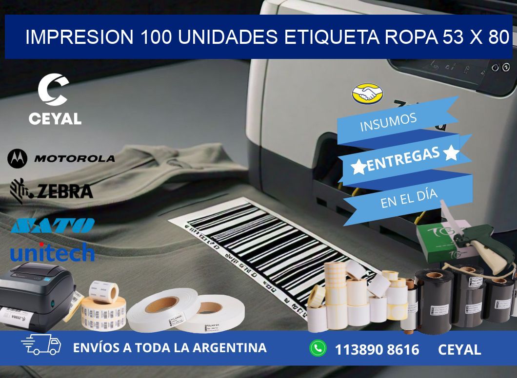 IMPRESION 100 UNIDADES ETIQUETA ROPA 53 x 80