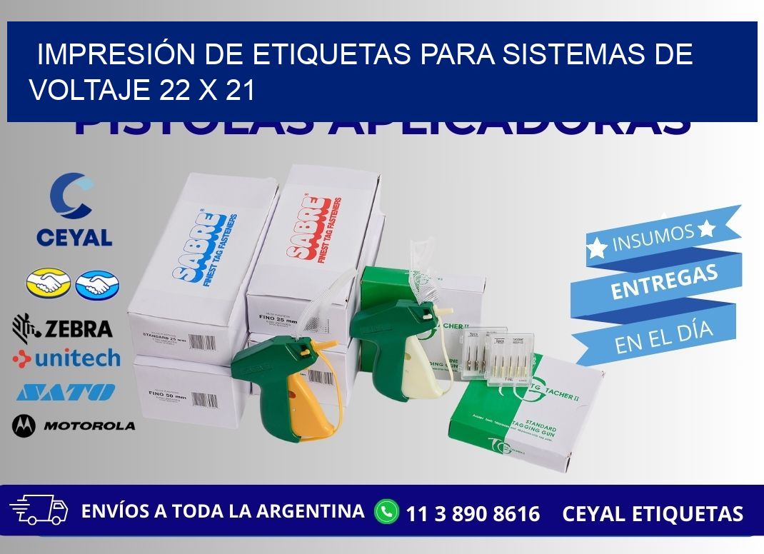 IMPRESIÓN DE ETIQUETAS PARA SISTEMAS DE VOLTAJE 22 x 21