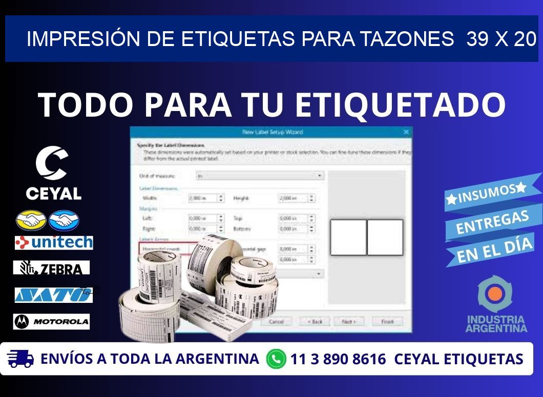 IMPRESIÓN DE ETIQUETAS PARA TAZONES  39 x 20