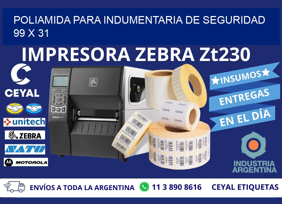 POLIAMIDA PARA INDUMENTARIA DE SEGURIDAD  99 x 31