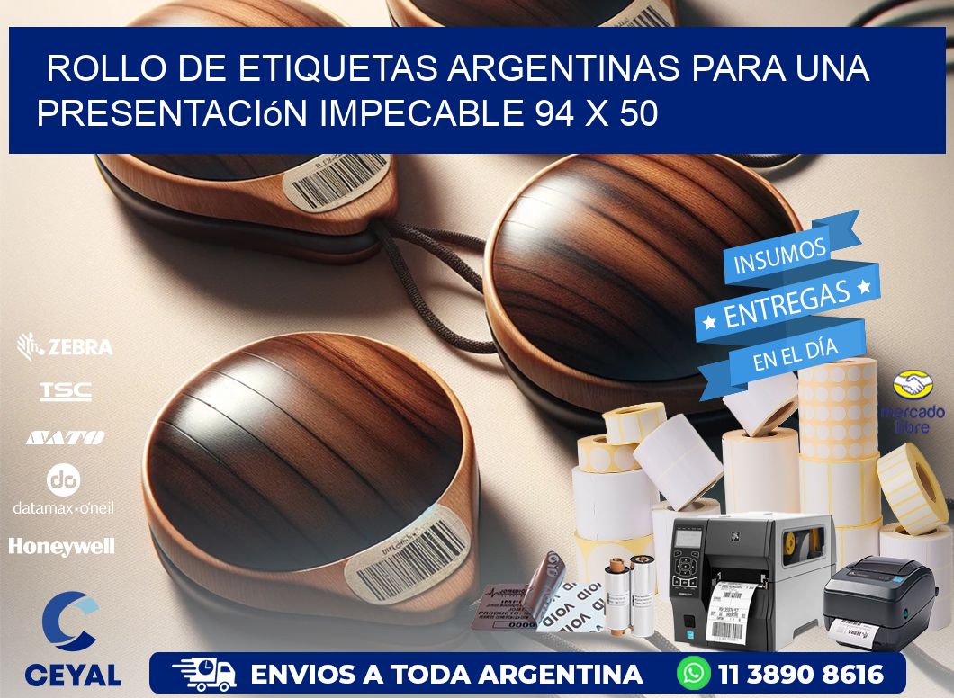 Rollo de Etiquetas Argentinas para una Presentación Impecable 94 x 50