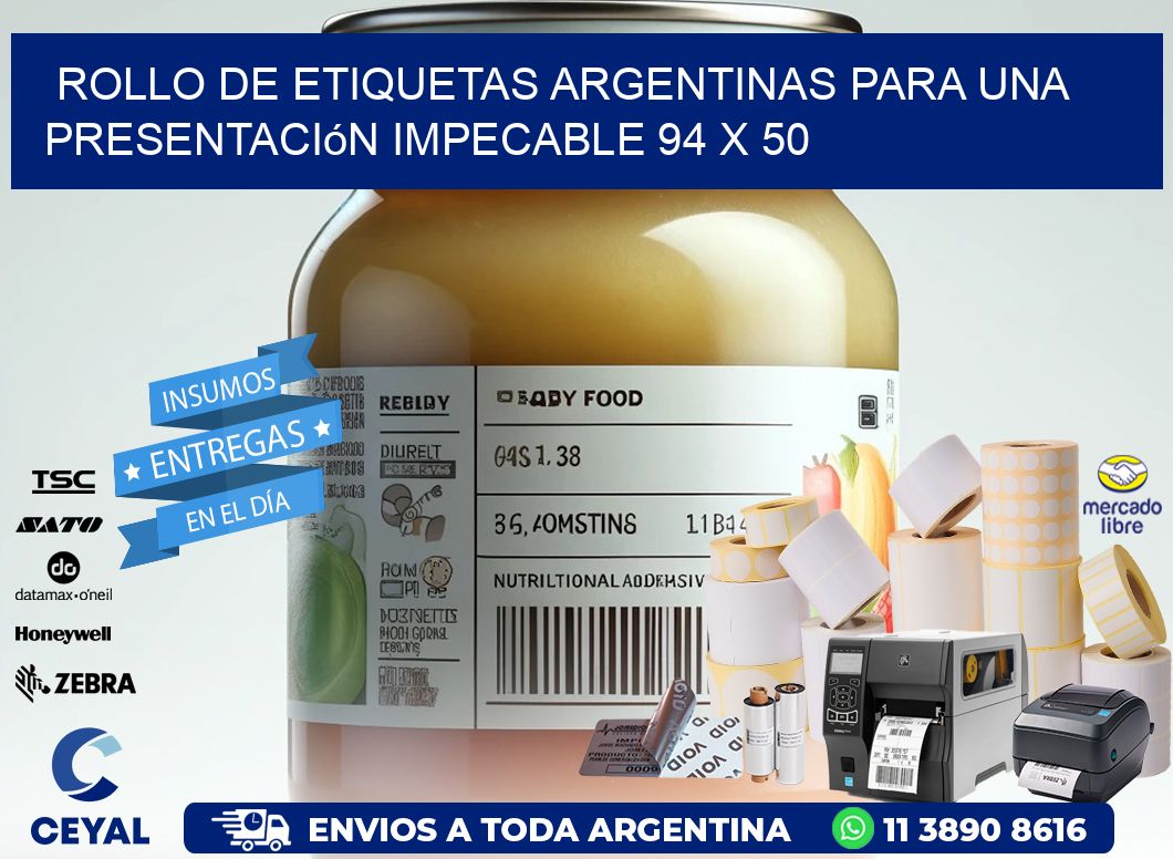 Rollo de Etiquetas Argentinas para una Presentación Impecable 94 x 50