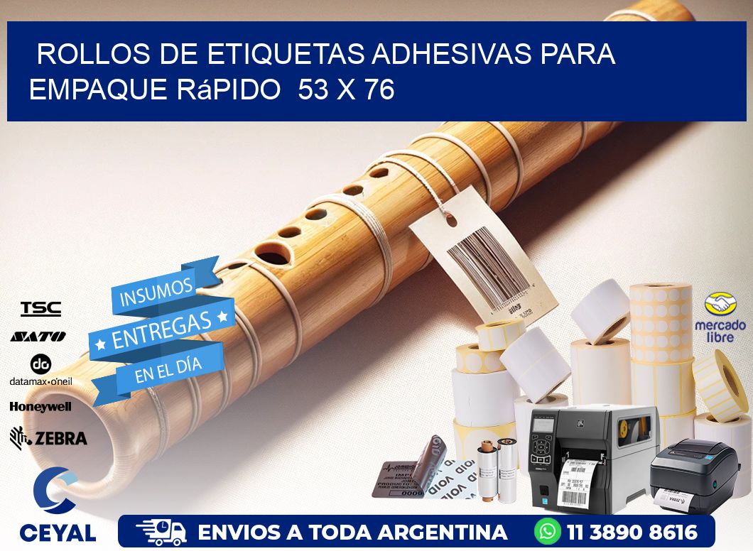 Rollos de Etiquetas Adhesivas para Empaque Rápido  53 x 76