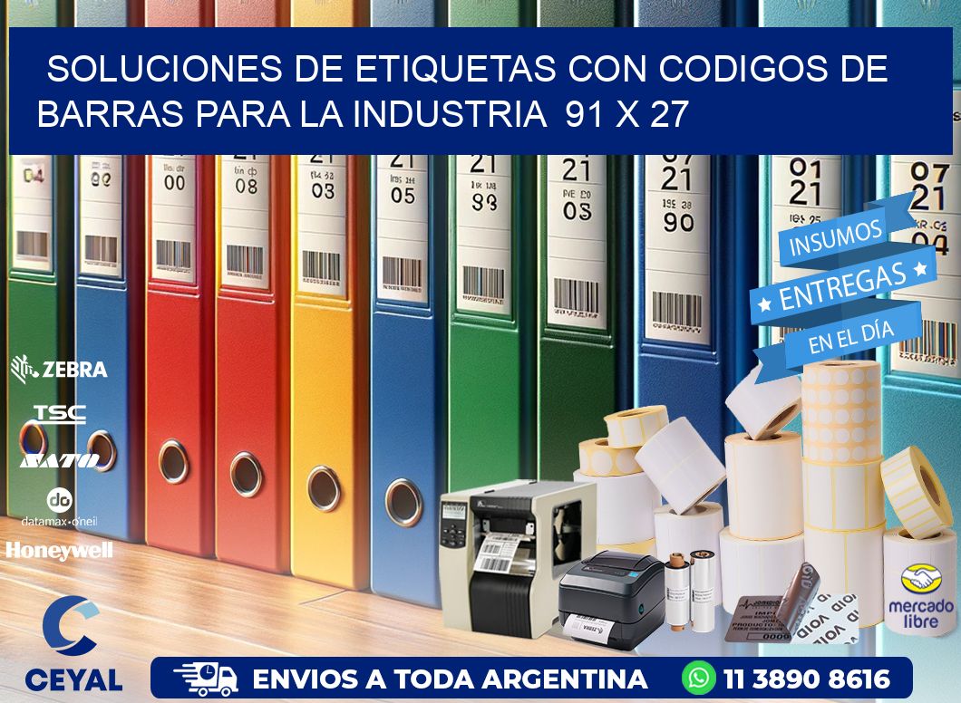 Soluciones de Etiquetas con Codigos de Barras para la Industria  91 x 27