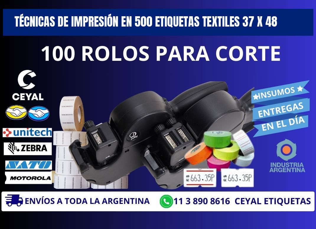 TÉCNICAS DE IMPRESIÓN EN 500 ETIQUETAS TEXTILES 37 x 48