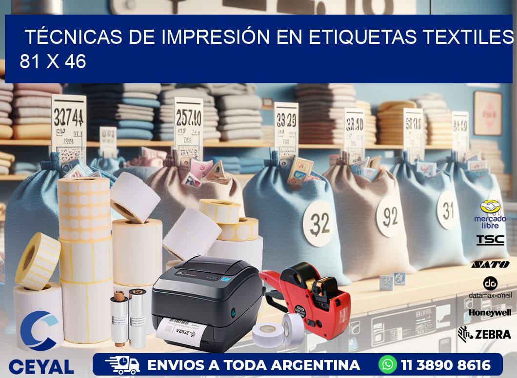 TÉCNICAS DE IMPRESIÓN EN ETIQUETAS TEXTILES 81 x 46