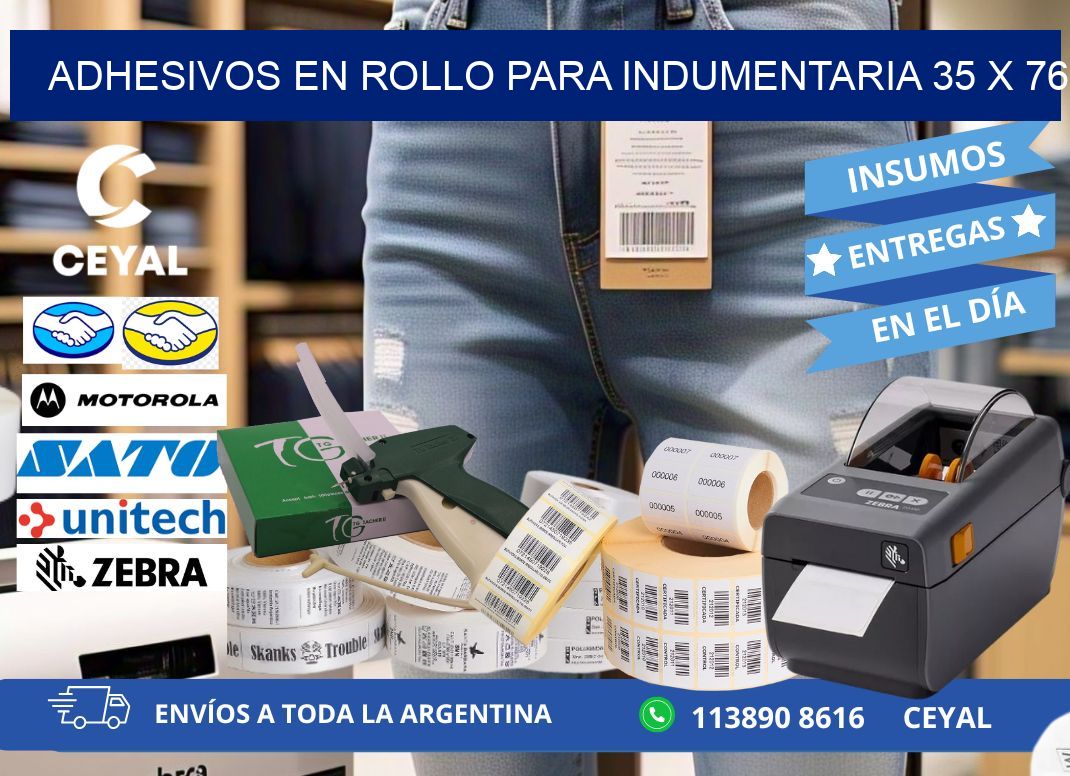 ADHESIVOS EN ROLLO PARA INDUMENTARIA 35 x 76