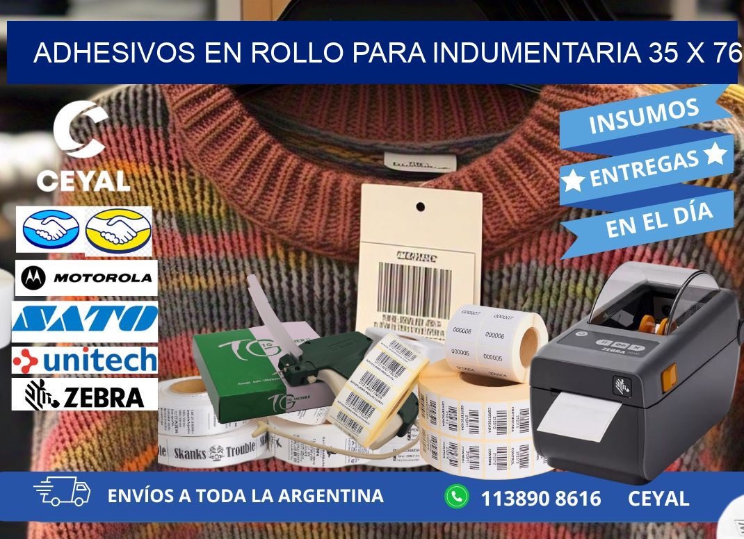 ADHESIVOS EN ROLLO PARA INDUMENTARIA 35 x 76