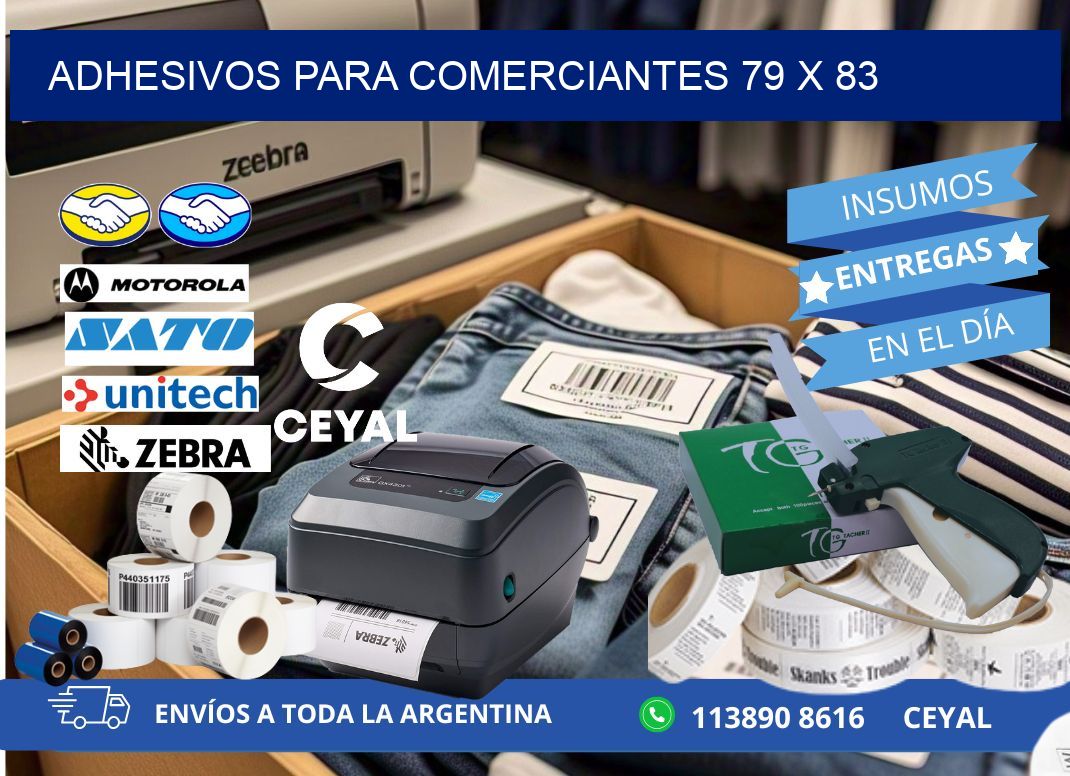 ADHESIVOS PARA COMERCIANTES 79 x 83