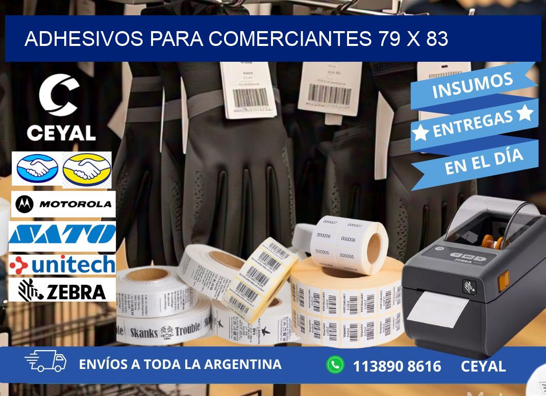 ADHESIVOS PARA COMERCIANTES 79 x 83