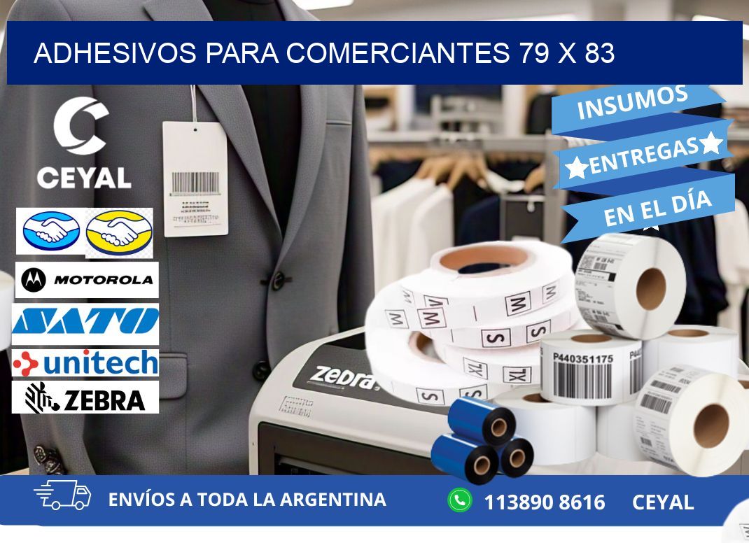 ADHESIVOS PARA COMERCIANTES 79 x 83