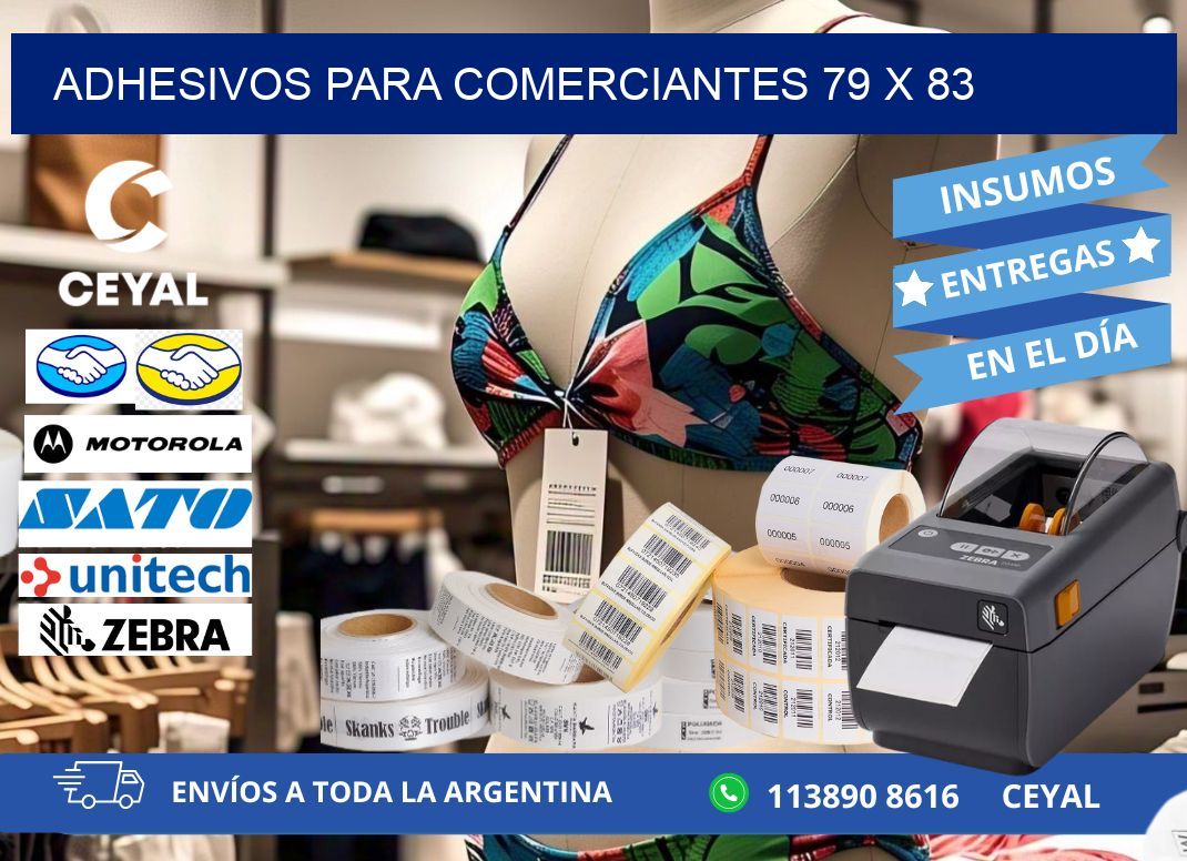 ADHESIVOS PARA COMERCIANTES 79 x 83