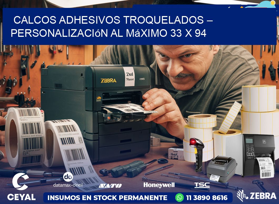 Calcos Adhesivos Troquelados – Personalización al Máximo 33 x 94