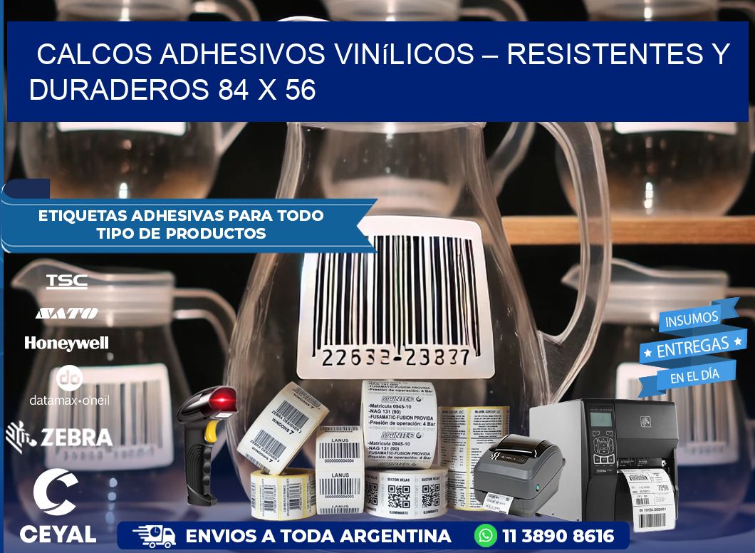 Calcos Adhesivos Vinílicos – Resistentes y Duraderos 84 x 56