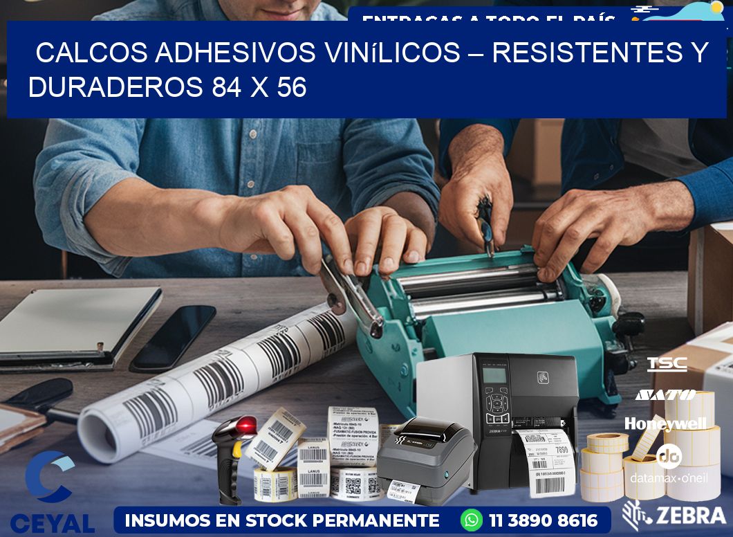 Calcos Adhesivos Vinílicos – Resistentes y Duraderos 84 x 56