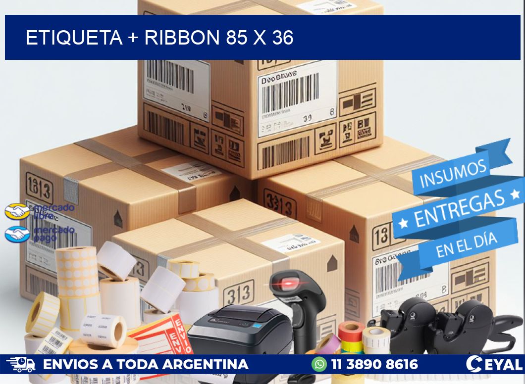 ETIQUETA + RIBBON 85 x 36