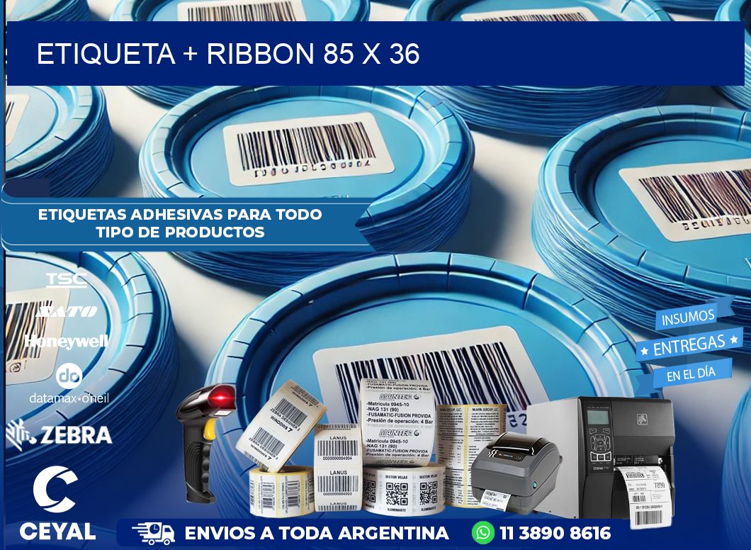 ETIQUETA + RIBBON 85 x 36