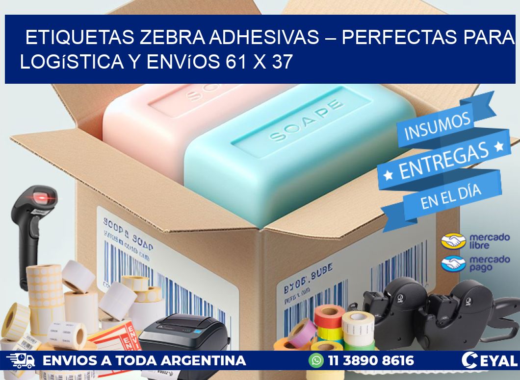 Etiquetas Zebra Adhesivas – Perfectas para Logística y Envíos 61 x 37