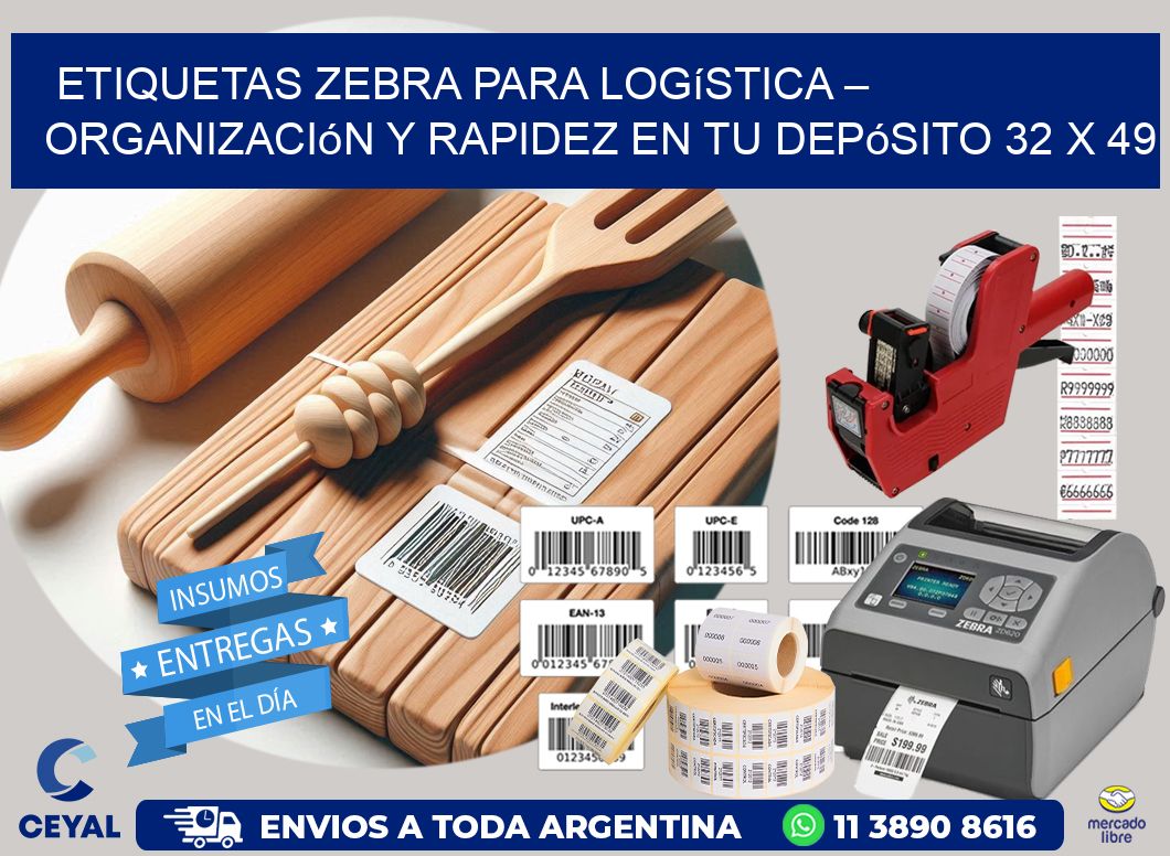 Etiquetas Zebra para Logística – Organización y Rapidez en tu Depósito 32 x 49