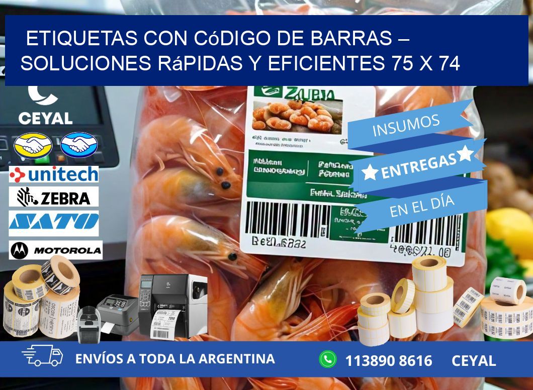 Etiquetas con Código de Barras – Soluciones Rápidas y Eficientes 75 x 74