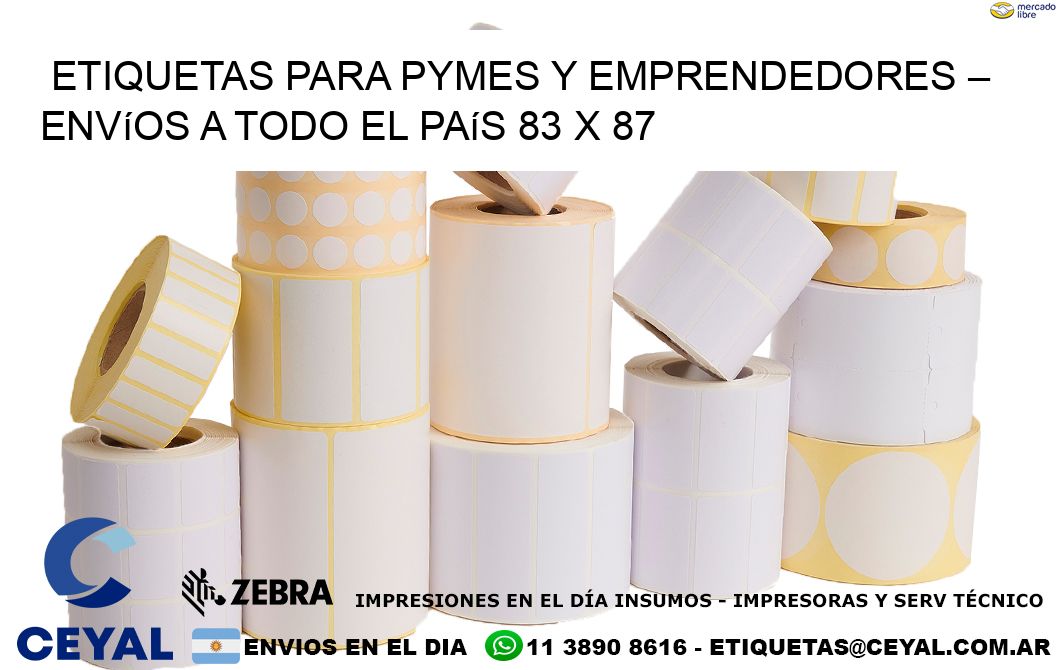 Etiquetas para PyMEs y Emprendedores – Envíos a Todo el País 83 x 87