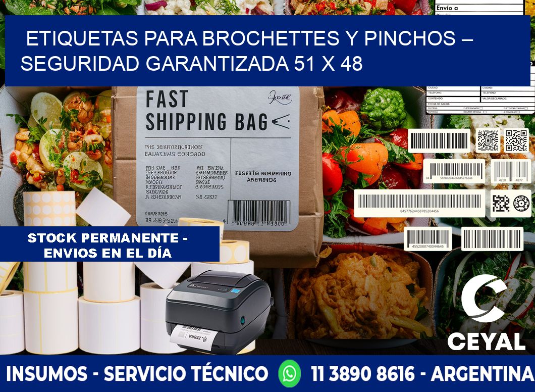 Etiquetas para brochettes y pinchos – Seguridad garantizada 51 x 48