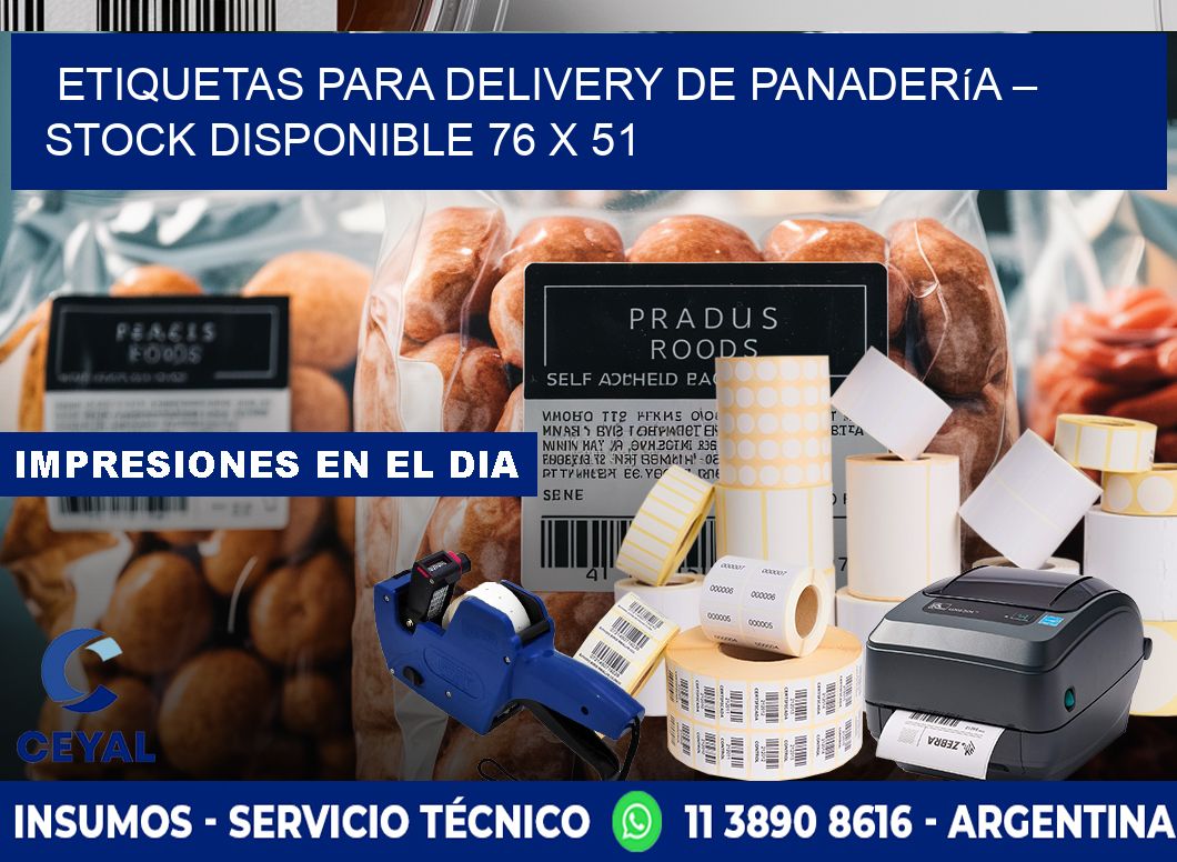 Etiquetas para delivery de panadería – Stock disponible 76 x 51